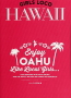 GIRLS LOCO HAWAII ~榮倉奈々『わたしのハワイの歩き方』から生まれたハワイガイド